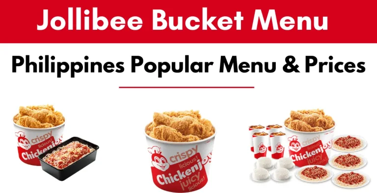 Jollibee Bucket Menu With Prices (Philippines)