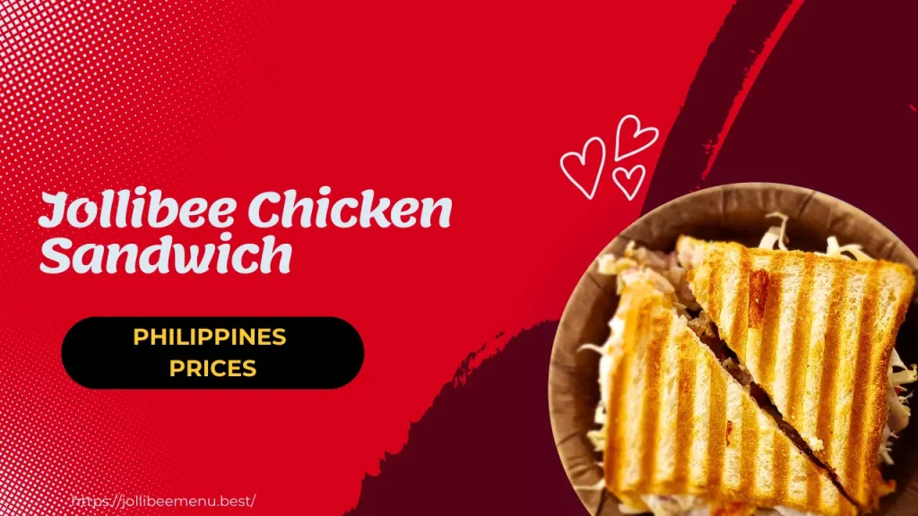 Jollibee Chicken Sandwich Price (Philippines)