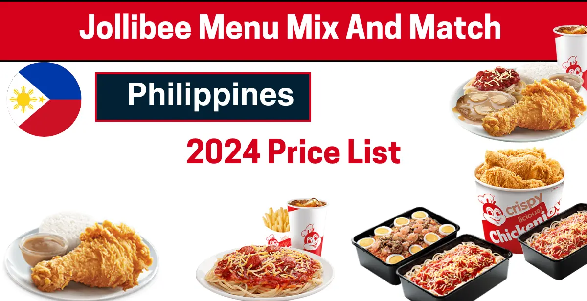 Jollibee Menu Mix And Match Philippines