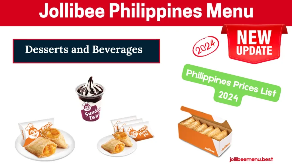 Jollibee's Desserts and Beverages