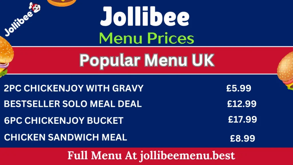 Jollibee UK Menu Prices